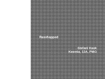 Rasvhapped
