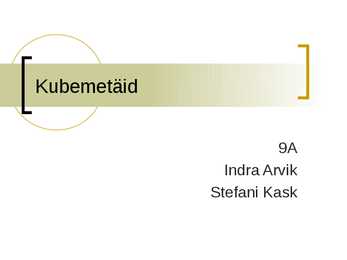 Kubemetäid