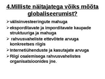 Muutused ühiskonnas ja globaliseerumine #12