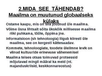 Muutused ühiskonnas ja globaliseerumine #7