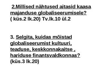 Muutused ühiskonnas ja globaliseerumine #8