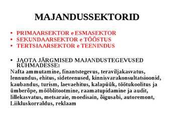 Muutused majanduse struktuuris ja hõives #6
