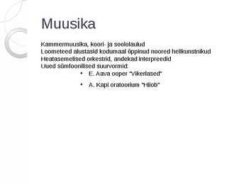Kultuur ja olme Eesti Vabariigis #7