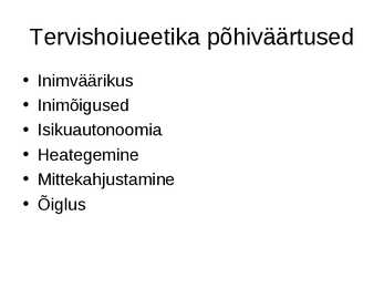 Eetika #29