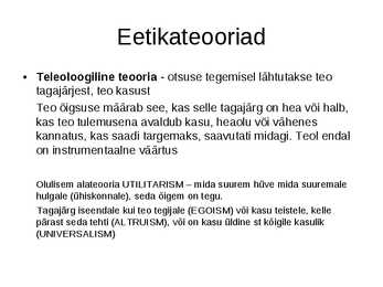 Eetika #8