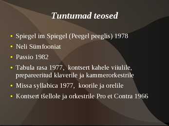 Arvo Pärdi esitlus #7