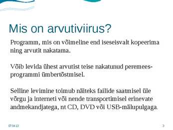 Arvutiviirused ja viirusekaitse #3
