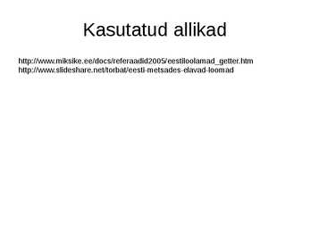 Metsloomad #14