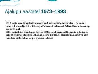 Euroopa liidu ajalugu ja sümboolika #4