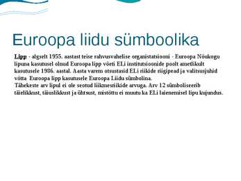 Euroopa liidu ajalugu ja sümboolika #7