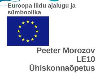 Euroopa liidu ajalugu ja sümboolika