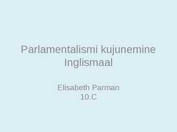 Parlamentalismi kujunemine Inglismaal