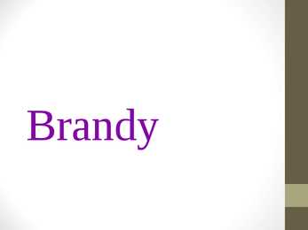 Brandy