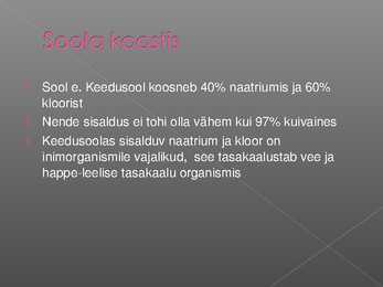Sool ehk naatriumkloriid #5