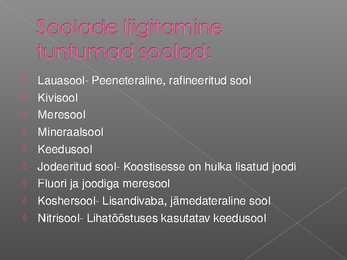 Sool ehk naatriumkloriid #6
