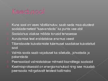 Sool ehk naatriumkloriid #9