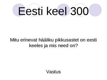 Kuldvillak #6