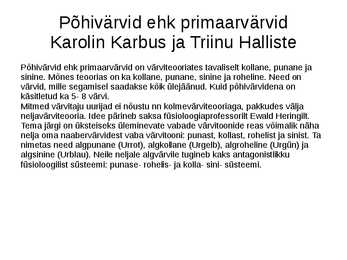 Põhivärvid ehk primaarvärvid