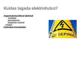 Elektriohutus Kaitsmete tööpõhimõte #8