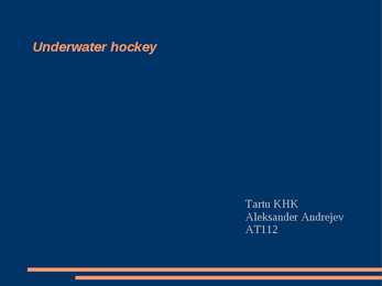 Unusual Sports - Underwater hockey