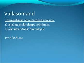 Asjaõigus- slaidid II #3