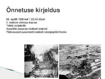 Tšernobõli tuumaelektrijaama õnnetuse kirjeldus ja järelmõjud #2