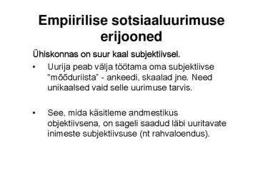 Sotsiaaluurimisega seotud üldmõisted #7