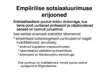 Sotsiaaluurimisega seotud üldmõisted #8
