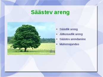 Säästev areng ja Keskkonna poliitika #2