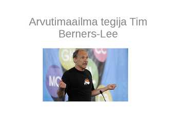 Arvutimaailma tegija Tim Berners-Lee