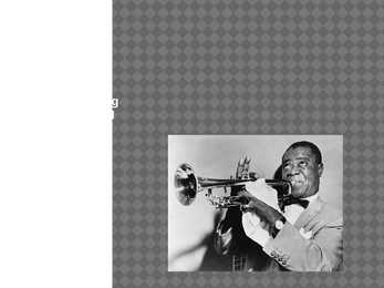 Louis Armstrong