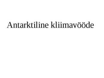 Arktiline ja Antktartiline kliimavööde #6