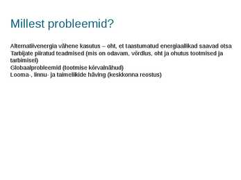 Energeetikaprobleemid #3