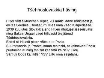 Teine maailmasõda - Sammhaaval uue sõjani #10