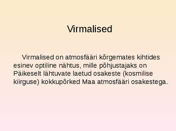Kosmiline kiirgus ja virmalised #5