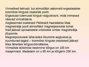 Kosmiline kiirgus ja virmalised #8