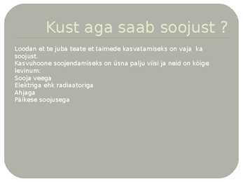Soojusnähtused kasvuhoones #3