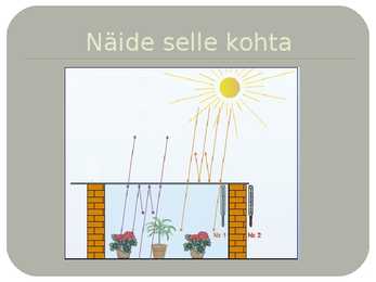 Soojusnähtused kasvuhoones #6