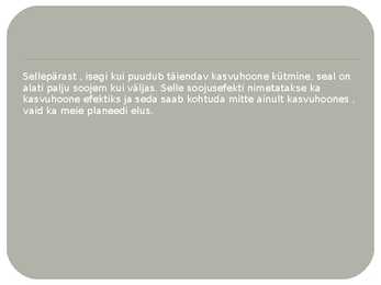 Soojusnähtused kasvuhoones #7