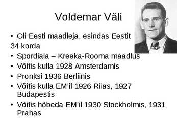 Eesti olümpiavõitjad #4