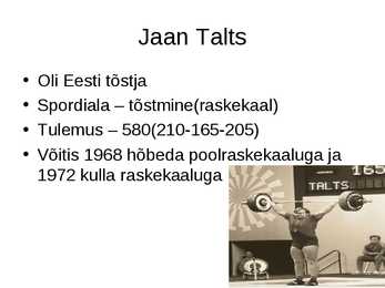 Eesti olümpiavõitjad #10