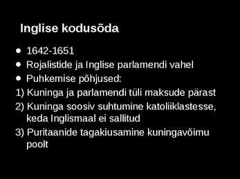 Kodusõja puhkemine ja Cromwelli diktatuur #2