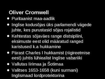 Kodusõja puhkemine ja Cromwelli diktatuur #5