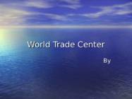 World Trade Center inglise keele esitlus