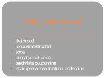 Inimkond-kes vajab enam toitu #4