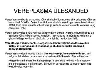 Vere komponendid ja nende funktsioonid #12
