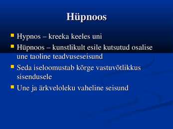 Hüpnoos ja Uni #6
