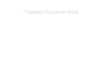 Erastvere Suureküla Kool #9