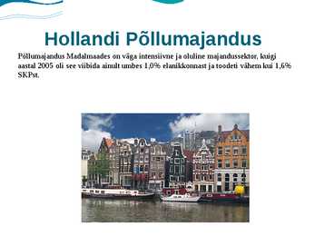 Hollandi ja Hispaania põllumajandus #2