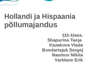 Hollandi ja Hispaania põllumajandus